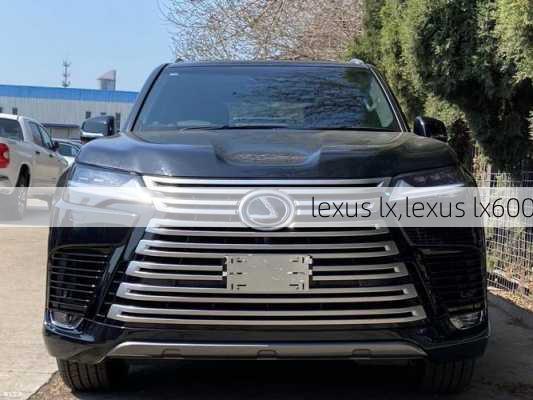 lexus lx,lexus lx600