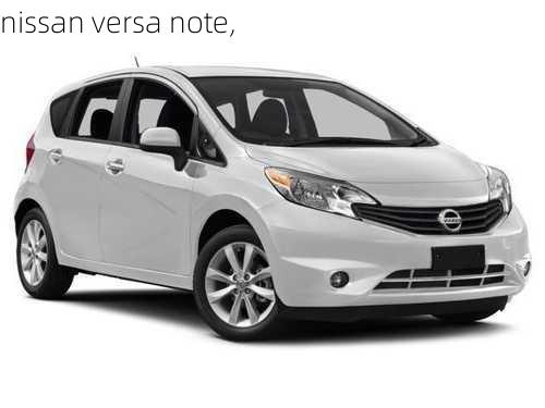 nissan versa note,